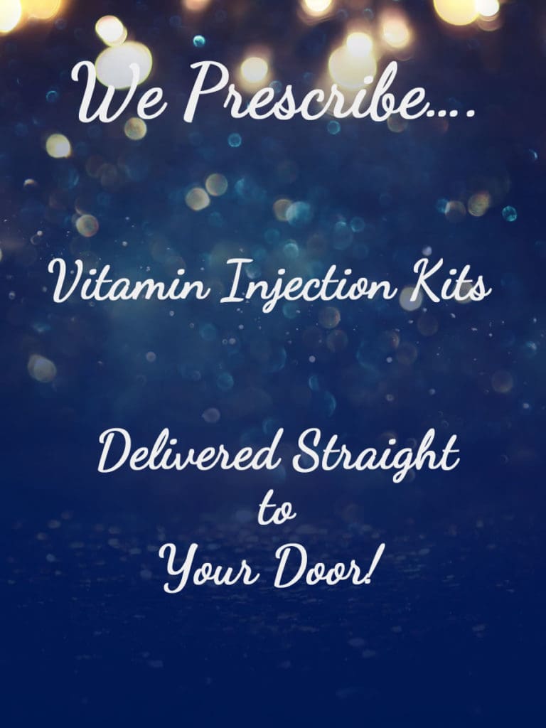 We prescribe Vitamin Injection Kits